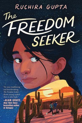 Ruchira Gupta - The Freedom Seeker, Inbunden