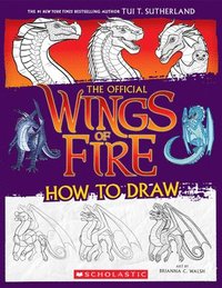 bokomslag Wings of Fire: The Official How to Draw