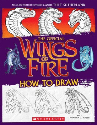 Wings of Fire: The Official How to Draw 1
