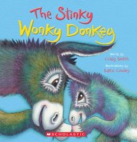 bokomslag The Stinky Wonky Donkey (a Wonky Donkey Book)