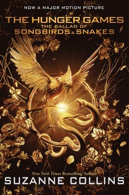 Suzanne Collins - The Ballad of Songbirds and Snakes (A Hunger Games Novel): Movie Tie-In Edition, Häftad