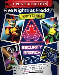 bokomslag Five Nights at Freddy's: The Security Breach Files - Updated Guide