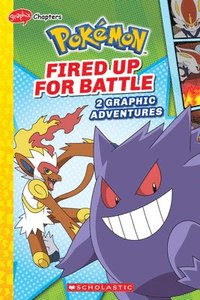 bokomslag Fired Up for Battle (Pokémon: Graphic Collection)