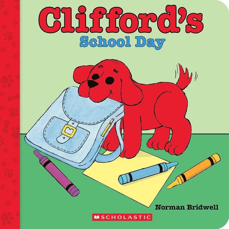 Norman Bridwell - Clifford's School Day (Board Book), Kartonnage