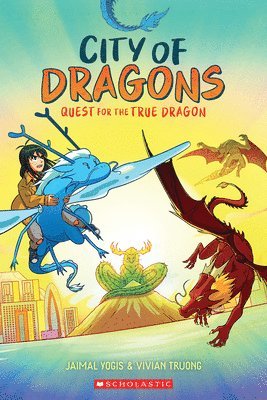 bokomslag Quest for the True Dragon: A Graphic Novel (City of Dragons #3)