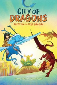 bokomslag Quest for the True Dragon: A Graphic Novel (City of Dragons #3)