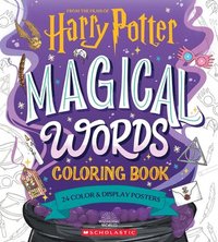 bokomslag Magical Words Coloring Book: 24 Color & Frame Posters (Harry Potter)