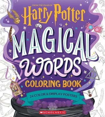 bokomslag Magical Words Coloring Book: 24 Color & Frame Posters (Harry Potter)