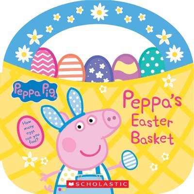 Peppa's Easter Basket (Peppa Pig Storybook with Handle) 1