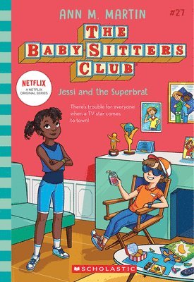 Ann M. Martin - Jessi and the Superbrat (The Baby-sitters Club #27), Häftad. Tillgänglighet: Lägg i varukorg