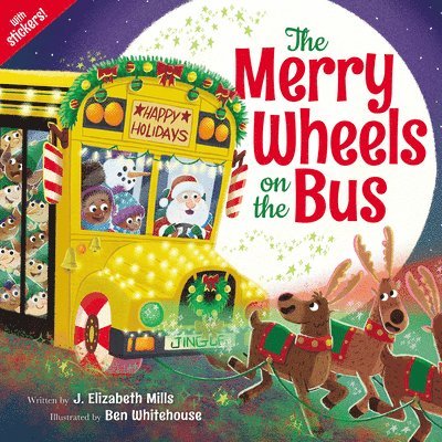 J. Elizabeth Mills, J Elizabeth Mills - The Merry Wheels on the Bus (a Holiday Wheels on the Bus Book), Häftad