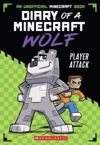 bokomslag Player Attack (Diary of a Minecraft Wolf #1)