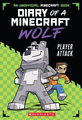 Player Attack (Diary of a Minecraft Wolf #1) 1