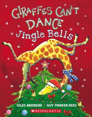 bokomslag Giraffes Can't Dance: Jingle Bells