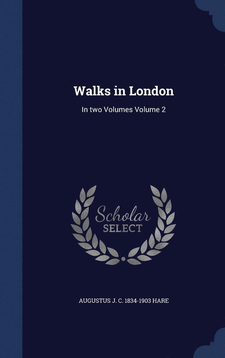 Walks in London 1