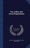 bokomslag Tea, Coffee, and Cocoa Preparations