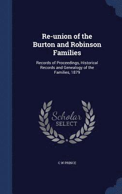 Re-union of the Burton and Robinson Families 1