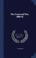 bokomslag The Transvaal War, 1880-81