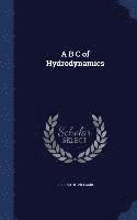 bokomslag A B C of Hydrodynamics