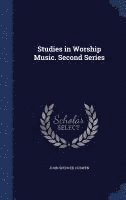 bokomslag Studies in Worship Music. Second Series