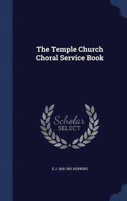 Temple Church Choral Service Book