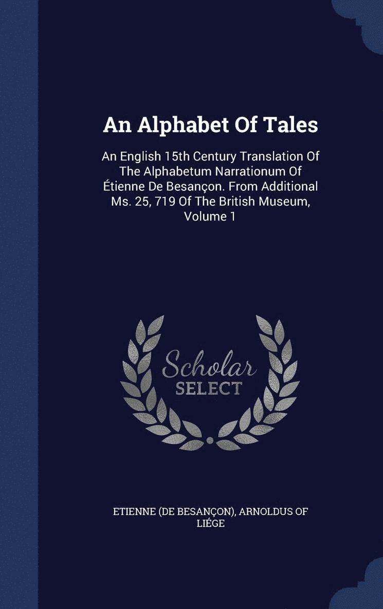 An Alphabet Of Tales 1