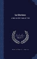bokomslag Le Glorieux