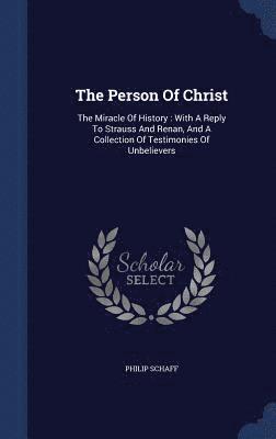 The Person Of Christ 1