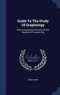 bokomslag Guide To The Study Of Graphology
