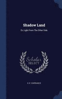 bokomslag Shadow Land