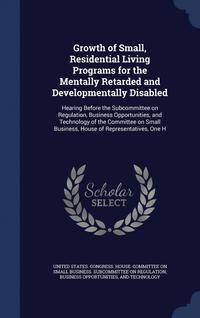 bokomslag Growth of Small, Residential Living Programs for the Mentally Retarded and Developmentally Disabled