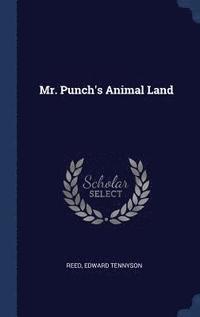 bokomslag Mr. Punch's Animal Land