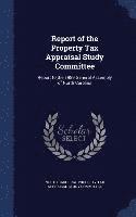 bokomslag Report of the Property Tax Appraisal Study Committee