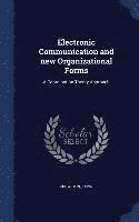bokomslag Electronic Communication and new Organizational Forms