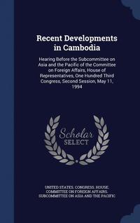 bokomslag Recent Developments in Cambodia