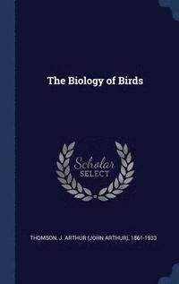 bokomslag The Biology of Birds