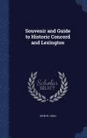 bokomslag Souvenir and Guide to Historic Concord and Lexington