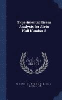bokomslag Experimental Stress Analysis for Alvin Hull Number 2