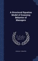 bokomslag A Structural Equation Model of Scanning Behavior of Managers