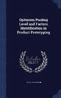 Massimo De Falco - Optimum Pooling Level and Factors Identification in Product Prototyping, Inbunden