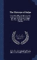 bokomslag The Historye of Italye