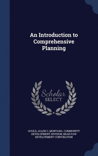 bokomslag An Introduction to Comprehensive Planning