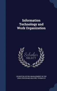 bokomslag Information Technology and Work Organization