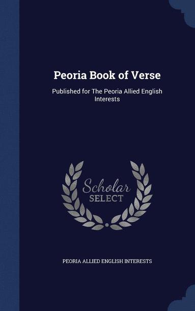 bokomslag Peoria Book of Verse