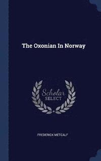 bokomslag The Oxonian In Norway