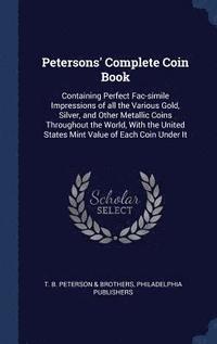 bokomslag Petersons' Complete Coin Book