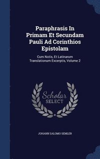 bokomslag Paraphrasis In Primam Et Secundam Pauli Ad Corinthios Epistolam