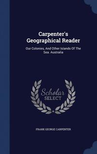 bokomslag Carpenter's Geographical Reader