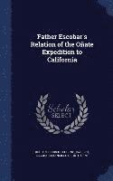 bokomslag Father Escobar's Relation of the Oate Expedition to California