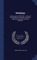 bokomslag Waiilatpu